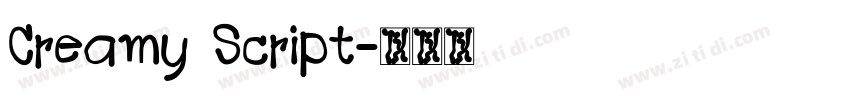 Creamy Script字体转换